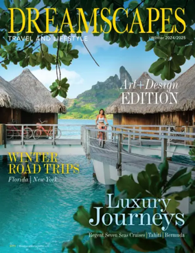 Cover of Dreamscapes Travel & Lifestyle Magazine