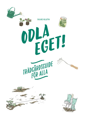 Cover of Odla eget