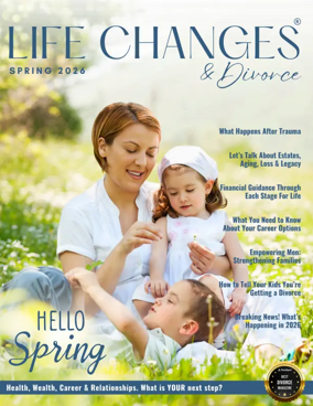 Cover of Life Changes & Divorce Magazine